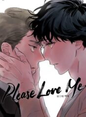 xin hãy yêu em – please love me